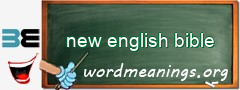 WordMeaning blackboard for new english bible